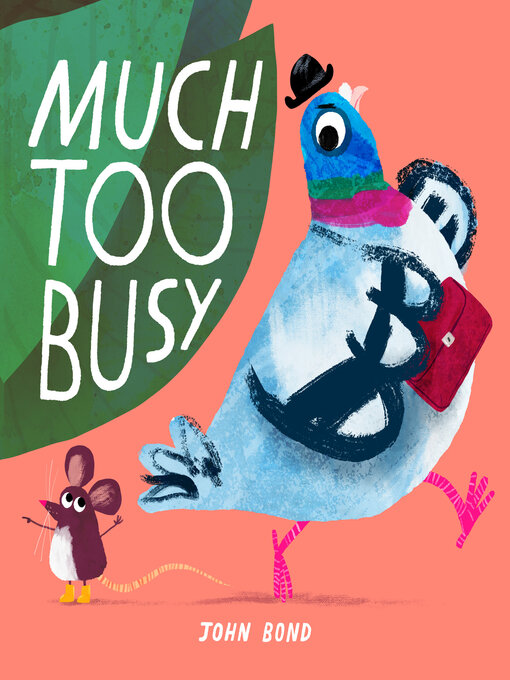 Title details for Much Too Busy by John Bond - Available